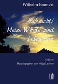 Cover: Hab acht! Meine Worte sind Lebewesen. - MEDU VERLAG