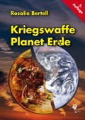 Cover: Kriegswaffe Planet Erde - Fischer, J K