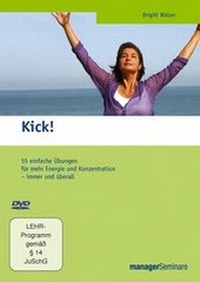 Abbildung von: Kick! - managerSeminare Verlags GmbH