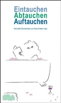 Cover: Eintauchen, Abtauchen, Auftauchen. - ViaTerra Verlag