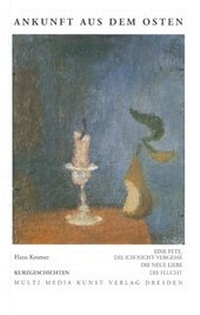 Enlarge image Cover: Ankunft aus dem Osten - Multi Media Kunst
