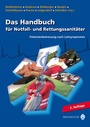 Cover: Das Handbuch f&uuml;r Notfall- und Rettungssanit&auml;ter - H&ouml;lzel Verlag