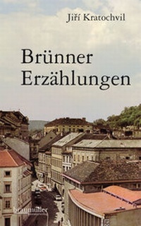 Abbildung von: Brünner Erzählungen - Braumüller Verlag