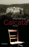 Cover: Calcata - Braum&uuml;ller Verlag
