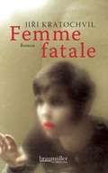 Cover: Femme fatale - Braum&uuml;ller Verlag