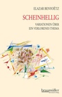 Cover: Scheinhellig - Braumüller Verlag