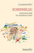 Cover: Scheinhellig - Braum&uuml;ller Verlag