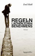 Cover: Regeln des l&auml;cherlichen Benehmens - Braum&uuml;ller Verlag