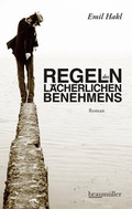 Cover: Regeln des l&auml;cherlichen Benehmens - Braum&uuml;ller Verlag