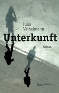 Cover: Unterkunft - Braum&uuml;ller Verlag