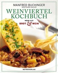 Cover: Weinviertel Kochbuch - Metroverlag
