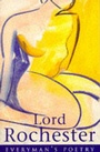 Cover: Lord Rochester - Phoenix (an Imprint of The Orion Publishing Group Ltd )