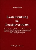 Bild: Kostensenkung bei Leasingvertr&auml;gen - Kovac, Dr. Verlag