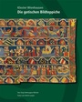 Cover: Die gotischen Bildteppiche - Kloster Wienhausen