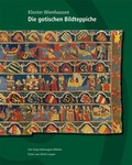 Cover: Die gotischen Bildteppiche - Kloster Wienhausen