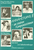 Cover: Ann&auml;herung an sieben Komponistinnen. Portraits und Werkverzeichnisse / Ann&auml;herung III an sieben Komponistinnen. Portraits und Werkverzeichnisse - Furore