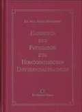 Cover: Handbuch der Pathologie zur hom&ouml;opathischen Differenzialdiagnose - Kr&ouml;ger, K