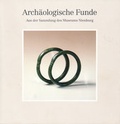 Cover: Arch&auml;ologische Funde. Aus der Sammlung des Museums Nienburg /Weser - Museumsverein f. d. Grafschaften Hoya, Diepholz u. W&ouml;lpe