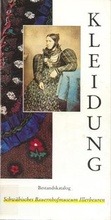 Cover: Kleidung - Zweckverband Schw&auml;b. Bauernhofmuseum