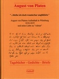 Cover: "bleibe ich doch wunderbar ungl&uuml;klich". August von Platens Aufenthalt in W&uuml;rzburg 1818-1819 und seine Liebe zu "Adrast" - Osthoff, D