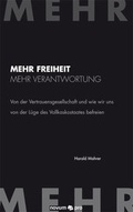 Cover: Mehr Freiheit.Mehr Verantwortung - novum Verlag