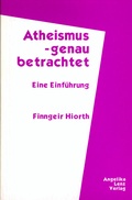 Cover: Atheismus - genau betrachtet - Angelika Lenz Verlag