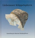 Cover: Liebenauer Kl&ouml;ppelspitzen - Museumsverein f. d. Grafschaften Hoya, Diepholz u. W&ouml;lpe