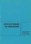 Cover: Rechtliche Probleme von Umweltabgaben - Wittmann, Rudolf