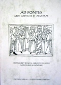 Cover: Ad Fontes Arithmeticae et Algebrae - Stadt Bad Staffelstein