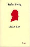 Cover: Adam Lux. Zehn Bilder aus dem Leben eines deutschen Revolution&auml;rs - LOGO