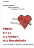 Cover: Pflege eines Menschen mit Herzinfarkt - Prodos