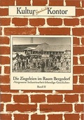 Cover: Die Ziegeleien im Raum Bergedorf - Initiative z. Erhalt. histor. Bauten