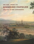 Cover: Rosenheimer Stadtbilder - Historischer Verein Rosenheim