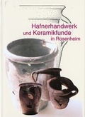 Cover: Hafnerhandwerk und Keramikfunde in Rosenheim - Historischer Verein Rosenheim