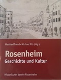 Cover: Rosenheim - Historischer Verein Rosenheim
