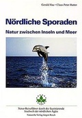 Cover: N&ouml;rdliche Sporaden - Natur zwischen Inseln und Meer - Naturerbe