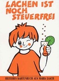 Cover: Lachen ist noch steuerfrei - Klosterverlag Maria Laach