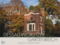Cover: Das Dessau-W&ouml;rlitzer Gartenreich 2014 - Elbe Druckerei Wittenberg