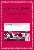 Cover: Pasinger Archiv. Fotographische Streiflichter eines Pasinger Jahres,... / Pasinger Archiv. Fotographische Streiflichter eines Pasinger Jahres,... - Pasinger Archiv