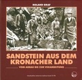 Cover: Heimatkundliches Jahrbuch des Landkreises Kronach / Sandstein aus dem Kronacher Land. - Landratsamt Kronach