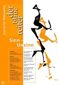 Cover: Der Blaue Reiter. Journal f&uuml;r Philosophie / Sinn - Unsinn - der blaue reiter Verlag f&uuml;r Philosophie
