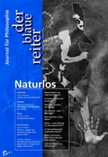 Cover: Der Blaue Reiter. Journal f&uuml;r Philosophie / Naturlos - der blaue reiter Verlag f&uuml;r Philosophie
