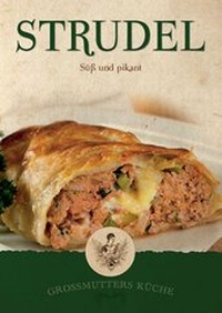 Abbildung von: Großmutters Küche - Strudel - Krenn, H