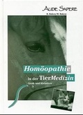 Cover: Hom&ouml;opathie in der Tiermedizin - AUDE SAPERE