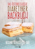 Cover: Das &ouml;sterreichische Diabetiker-Backbuch - KRAL
