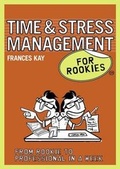 Cover: Time and Stress Management for Rookies - Marshall Cavendish