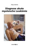 Cover: Diagnose akute myeloische Leuk&auml;mie - novum eco Verlag