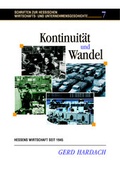 Cover: Kontinuit&auml;t und Wandel - Hessisches Wirtschaftsarchiv