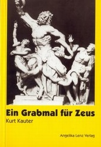 Enlarge image Cover: Ein Grabmal für Zeus - Angelika Lenz Verlag