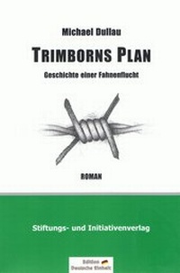 Enlarge image Cover: Trimborns Plan - Stiftung "Deutsche Jugend"